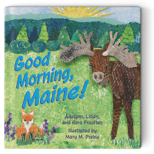 Book cover of 'Good Morning, Maine!' with a moose and fox illustration on a green background.